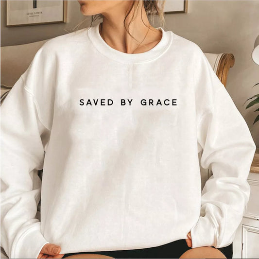 Saved By Grace Sweatshirt