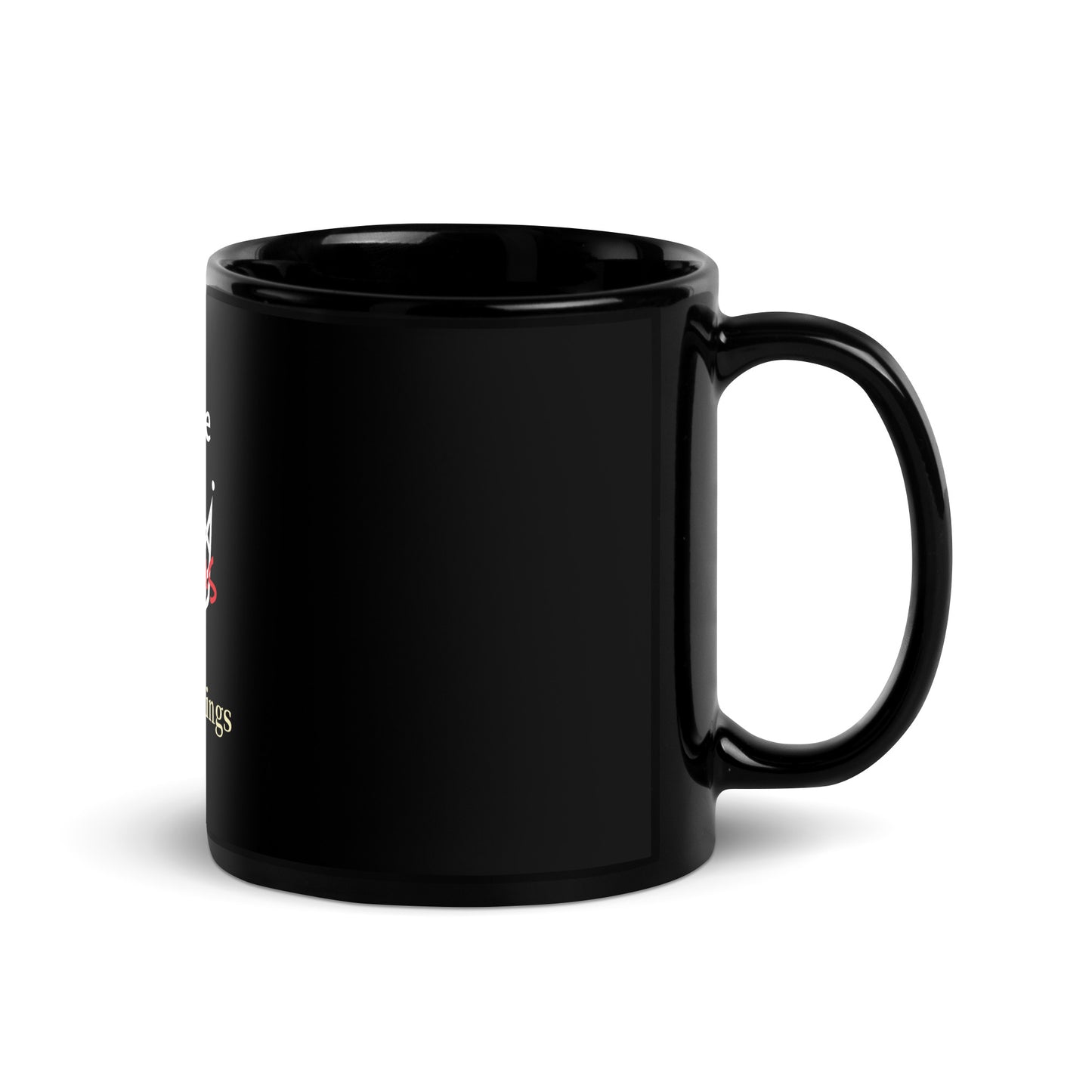 I serve the King of Kings Black Glossy Mug