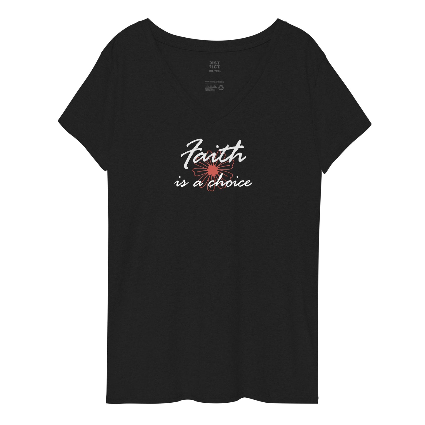 Faith is a Choice Women’s v-neck t-shirt