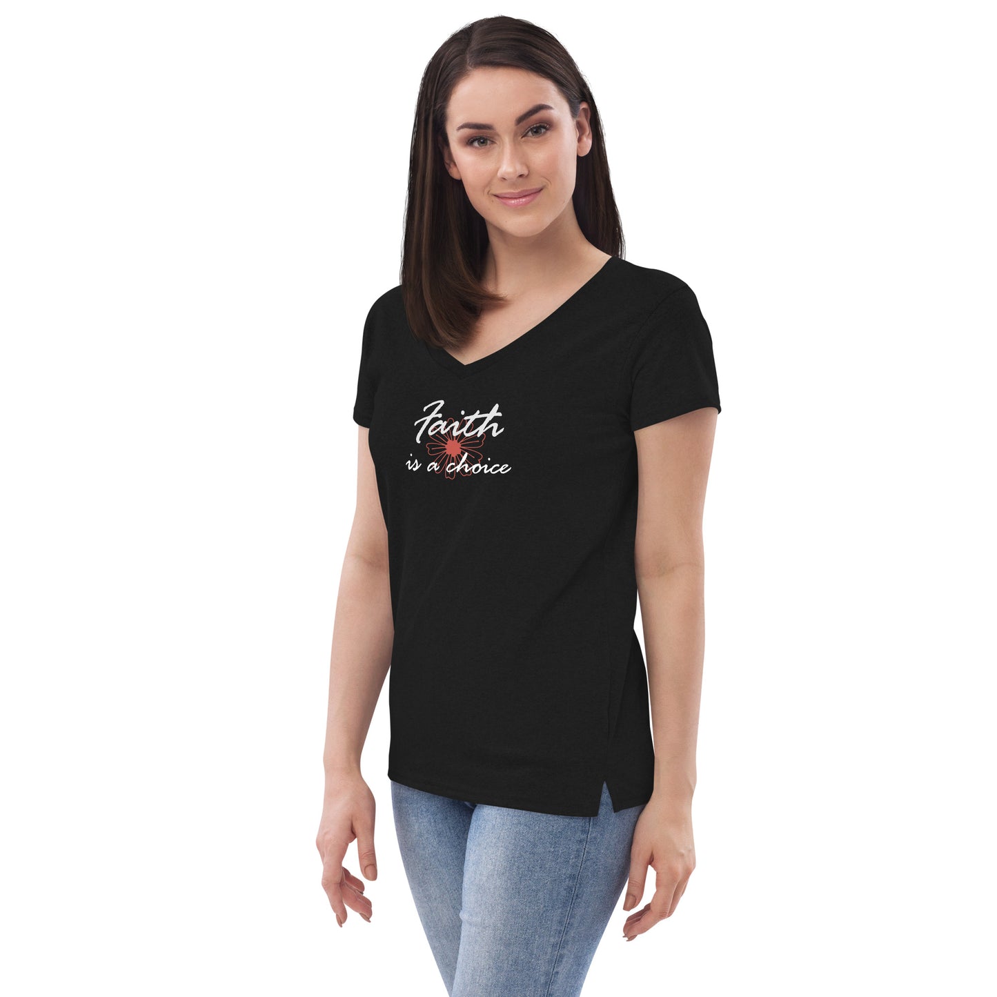 Faith is a Choice Women’s v-neck t-shirt