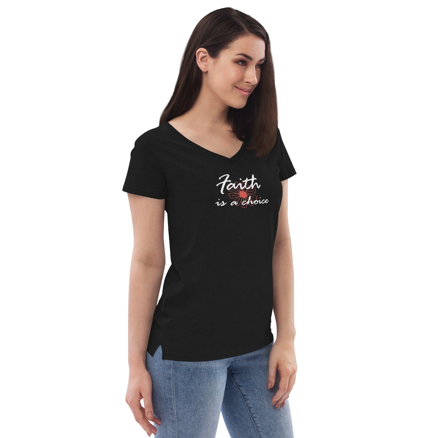 Faith is a Choice Women’s v-neck t-shirt