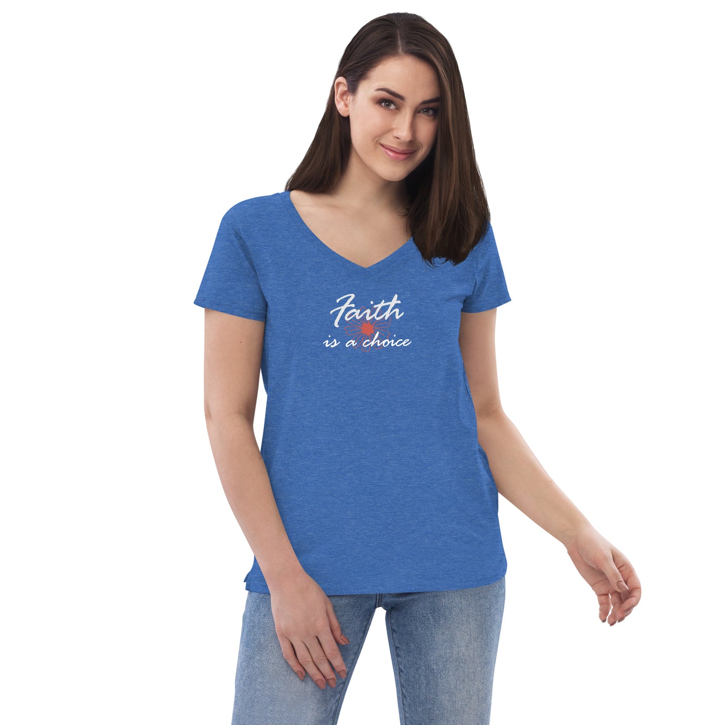 Faith is a Choice Women’s v-neck t-shirt