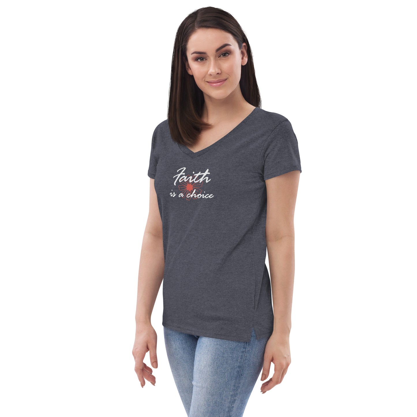 Faith is a Choice Women’s v-neck t-shirt