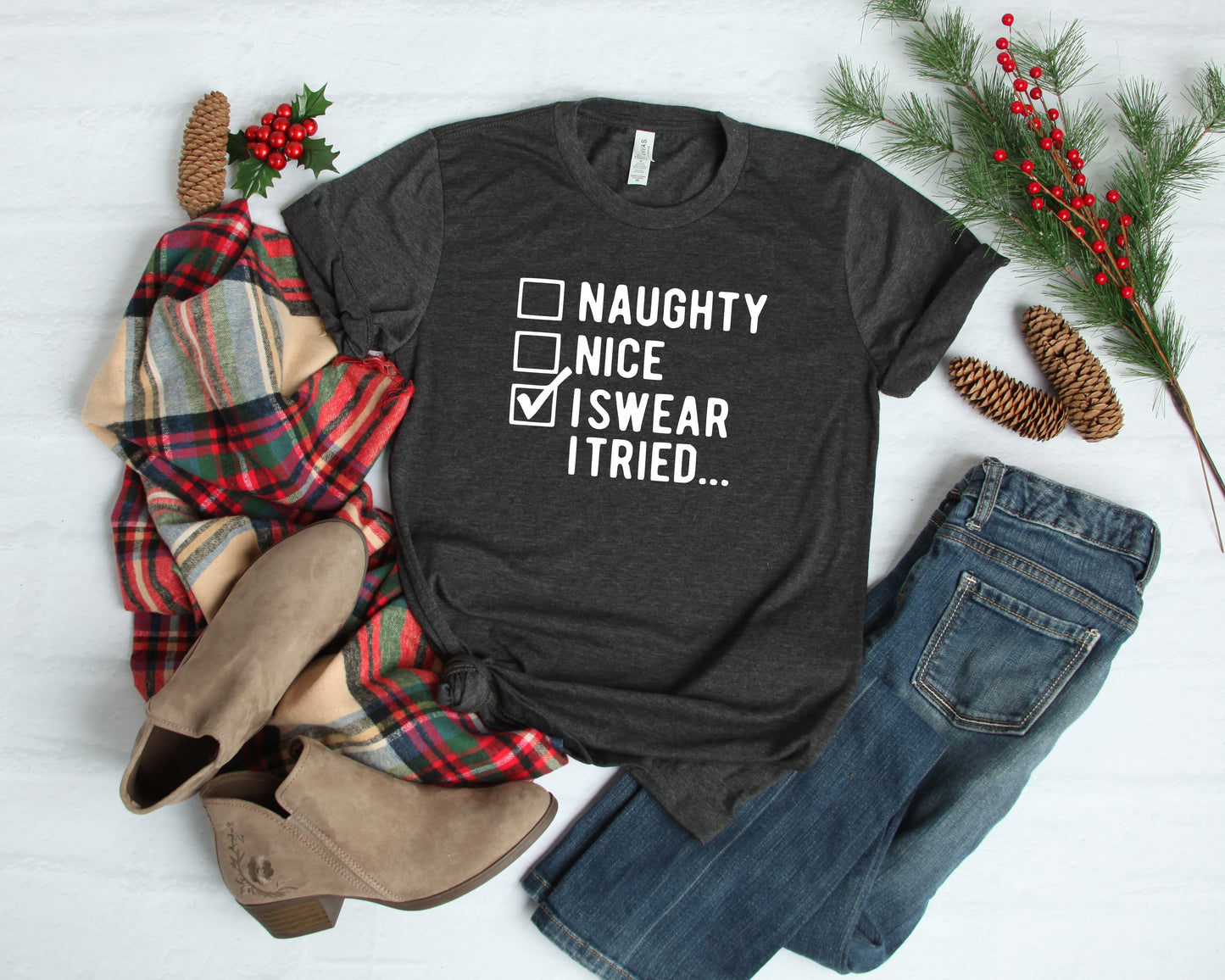 I Swear I Tried Shirt, Funny Christmas Shirt